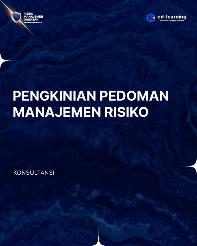 Pengkinian Pedoman Manajemen Risiko - LPP RMG